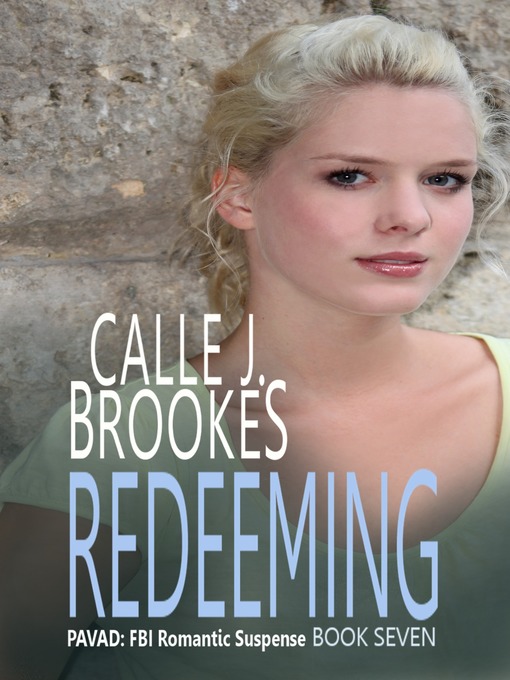 Title details for Redeeming by Calle J. Brookes - Available